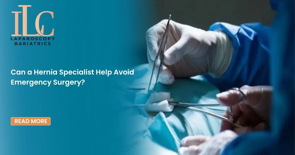 Can a Hernia Specialist Help Avoid Emergency Surgery